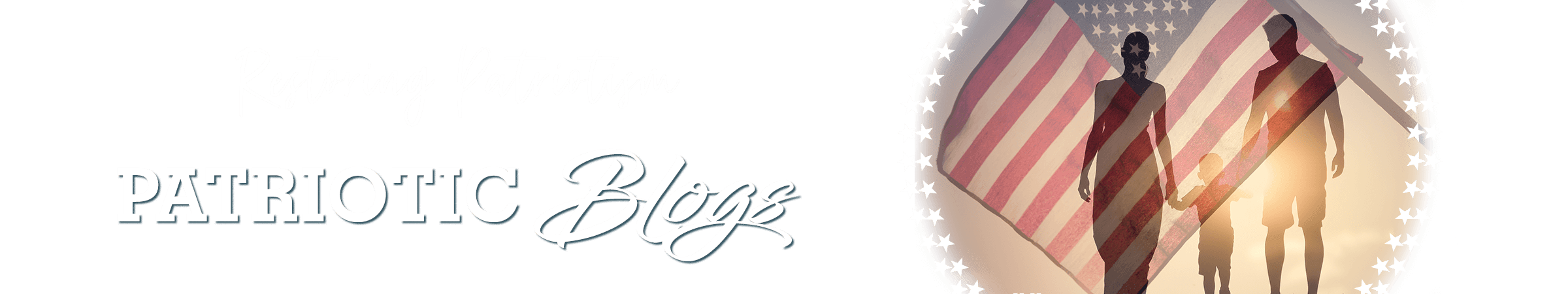 Patriotic Blogs - Restoring Patriotism - Moms for America
