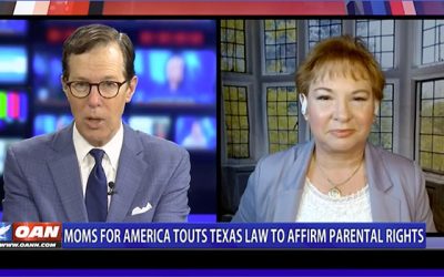Moms For America Touts Texas Law To Affirm Parental Rights