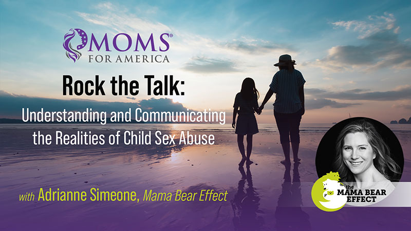Rock The Talk - Webinar on Demand - Moms for America